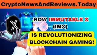 IMMUTABLE X IMX UNLOCKING THE FUTURE OF GASFREE NFTs AND BLOCKCHAIN GAMING [upl. by Alocin]