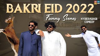 BAKRI EID 2022 Funny Scenes  Hyderabadi Comedy  Deccan Drollz [upl. by Sualk964]