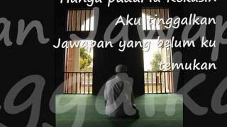 Kepadamu Kekasih  Lirik [upl. by Ardnaxela]