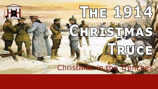 The Christmas Truce of World War 1 Christmas Eve 1914 [upl. by Ettelimay164]