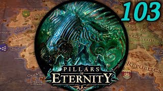 Pillars of Eternity 103  The Sigils Three [upl. by Yetac843]