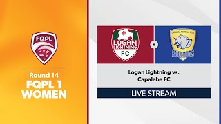 FQPL 1 Women Round 14  Logan Lightning vs Capalaba FC [upl. by Haroved]