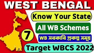 West Bengal Govt Schemes  Know Your State  Class8  For WBCS Examination [upl. by Meares]