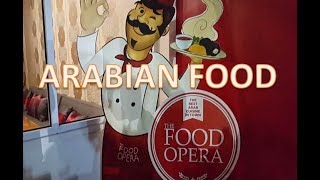 FOOD OPERA ARABIAN FOOD CUISINE  PEKANBARU  CULINARY VLOG 6 [upl. by Nole]