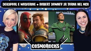 DEADPOOL amp WOLVERINE LA RECENSIONE ROBERT DOWNEY JR TORNA NEL MCU COME DOTTOR DESTINO COSMOROCKS [upl. by Hadwyn109]