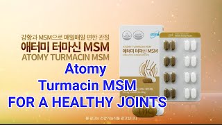 Atomy Turmacin MSM  Atomy health product [upl. by Nutsud473]