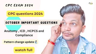 CPC exam 2024 ll October month questions  Part 1 ll Pattern update 🤨 cpcexam cpc aapc cpt [upl. by Barris790]