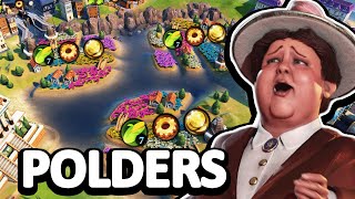 I Love Getting INSANE POLDERS In Civ 6 So Much I Created A Map Just For Them  Civ 6 Dutch Pt 2 [upl. by Faus]