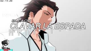 Bleach  Clavar La Espada Trap Remix  Musicality Remix [upl. by Nayk371]