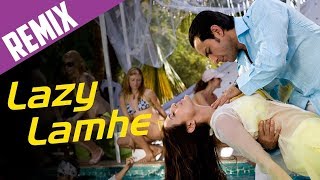 Remix Song  Lazy Lamhe saif ali khan [upl. by Eerrehs]