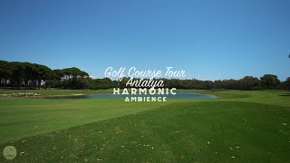 One Of The Biggest Golf Courses In The World In Antalya  Golf Cart POV  Binaural Recording  ASMR [upl. by Noral57]