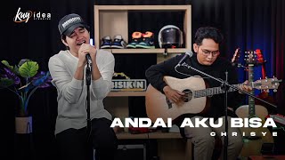 ANDAI AKU BISA  CHRISYE  ANGGA CANDRA COVER [upl. by Arawaj]