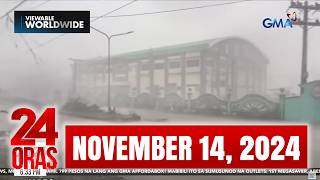 24 Oras Express November 14 2024 HD [upl. by Aiuqenehs]