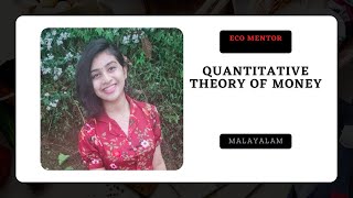 QUANTITY THEORY OF MONEY TRANSACTION APPROACH IN MALAYALAM [upl. by Adnaval472]