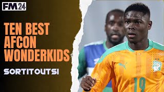 Ten BEST Wonderkids at the AFCON in FM24 [upl. by Peggir]