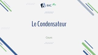 Chap 01 Le condensateur bacpro [upl. by Doralin]