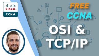 Free CCNA  OSI Model amp TCPIP Suite  Day 3  CCNA 200301 Complete Course [upl. by Akoek361]