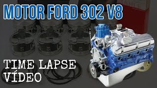 A Montagem do Motor Ford 302 V8 Mostrada em 5 minutos  TIME LAPSE VIDEO [upl. by Ezara39]