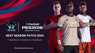 PES 2016  Next Season Patch 2020  Download and Install Pc [upl. by Floris354]