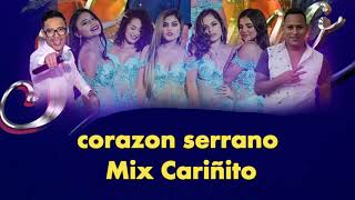 Corazón Serrano  Mix Cariñito PISTA  KARAOKE [upl. by Eihtur]