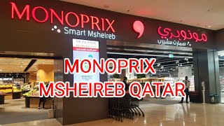 MONOPRIX Msheireb Downtown Doha [upl. by Saberio]