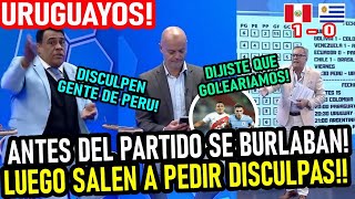 URUGUAYOS SE BURLABAN ANTES DEL PARTIDO PERO LUEGO DE SU DERROTA SALEN A PEDIR DESCULPA PERU VS URU [upl. by Falk]