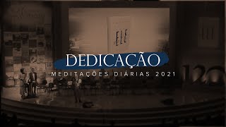 CPB  Dedicação das Meditações Diárias 2021 Edição Comemorativa CPB120anos [upl. by Cirdek]