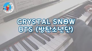 BTS 【Crystal Snow Piano】 Orchestra Beautiful EMOTIONAL Build up Ver [upl. by Neuberger876]