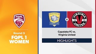 FQPL 1 Women Round 9  Capalaba FC vs Virginia United Highlights [upl. by Lotty]