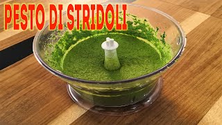 Pesto di STRIDOLI facile e BUONO in 5 minuti [upl. by Treve935]