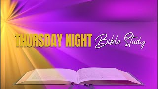 11142024 Mount Zion Baptist Church Thursday Night Bible Study [upl. by Rentsch]