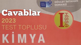 Kimya yeni test toplusu cavabları 1ci hissə 2023 DİM [upl. by Seidnac]