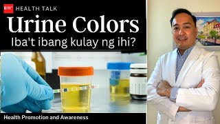 Urine colors Ibat ibang kulay ng ihi Ano ang ibig sabihin ng kulay ng ihi [upl. by Susanetta870]