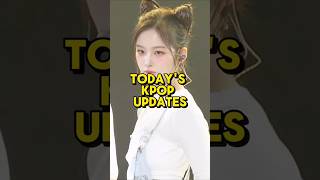 TODAYS KPOP UPDATES 🔥 kpop shorts [upl. by Sandberg688]