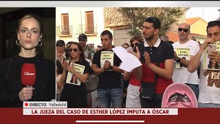 16102024 DIRECTO ESTHER LÓPEZ La jueza imputa a Óscar Carla Infiesta Noticias Cuatro [upl. by Enrobso]