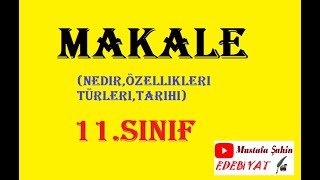 11Sınıf Makale Konu Anlatımı Ders Notları PDF İNDİR  Nedir Özellikleri Türleri Eserler [upl. by Derna]