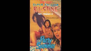 Party Summer by RL Stine Fear Street Audio Book Part 1 [upl. by Edecrem454]