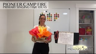 Pioneer Campfire Primary Singing Time Ideas [upl. by Nahsar]