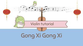 Gong Xi Gong Xi  Chinese New Year Song Violin Tutorial  Play along  Playing partner [upl. by Natek530]