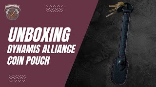 Unboxing Dynamis Alliance Coin Pouch DynamisAlliancecombativesedcselfdefenseDomRasoshtfgear [upl. by Sivar]