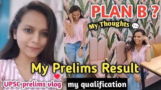 Prelims 2024 result out  Life after upsc prelims  My thoughts  Diksha Kataktalware [upl. by Fini299]