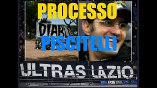 Processo per l omicidio FABRIZIO PISCITELLI [upl. by Katz]