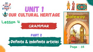 1BAC English  unit 1 Our cultural heritage  Grammar  part 2 Definite and indefinite articles [upl. by Mars]