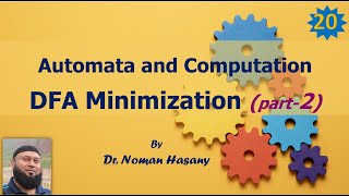 DFA Minimization and Equivalence  Part 2 [upl. by Ellehsim]