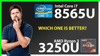 INTEL Core i7 8565U vs AMD Ryzen 3 3250U Technical Comparison [upl. by Cai]