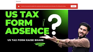 US Tax Form Kaise Bhare  How to Fill US Tax Form in Google Adsense [upl. by Hannibal]