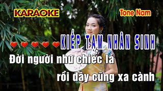 Karaoke  Kiếp Tạm Nhân Sinh  Tone Nam I Nguyễn Ân Media [upl. by Alamaj]