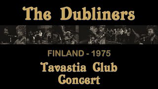 The Dubliners  Live at The Tavastia Club Helsinki Finland  1975  FULL CONCERT [upl. by Slemmer]