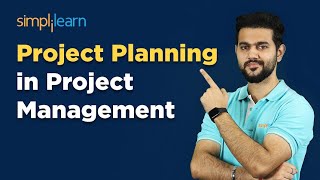 Project Planning In Project Management  What Is Project Planning  PMP Training  Simplilearn [upl. by Nickerson]