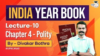 India Year Book  Lecture 10  Chapter 4  Polity  Part 2  UPSC Exams  StudyIQ IAS [upl. by Anattar28]